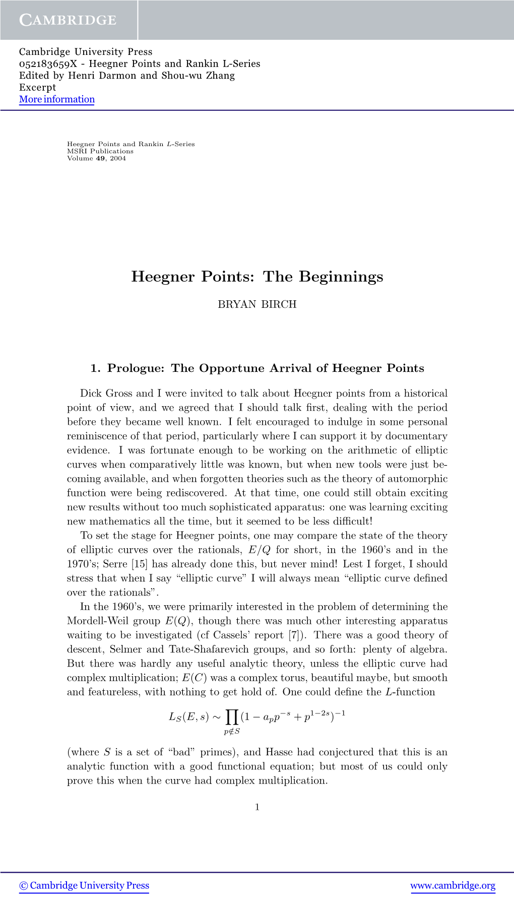 Heegner Points and Rankin L-Series Edited by Henri Darmon and Shou-Wu Zhang Excerpt More Information