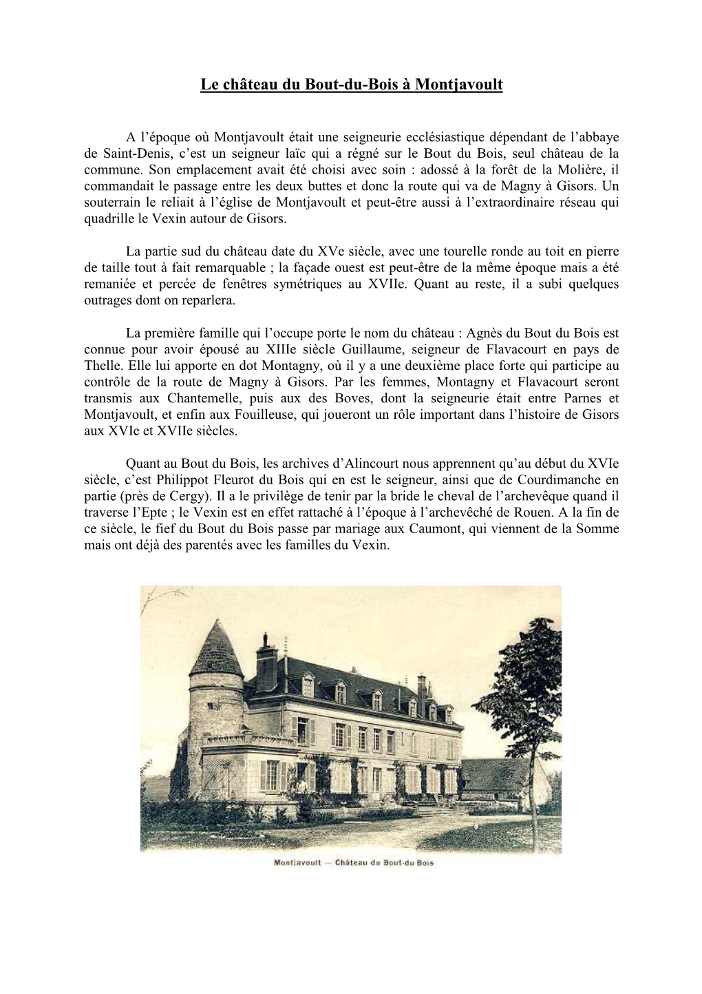 Le Château Du Bout-Du-Bois À Montjavoult