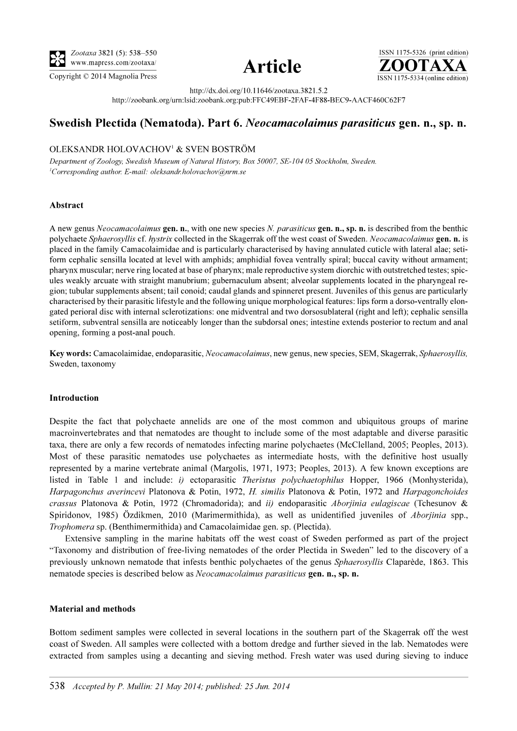 Swedish Plectida (Nematoda). Part 6. Neocamacolaimus Parasiticus Gen