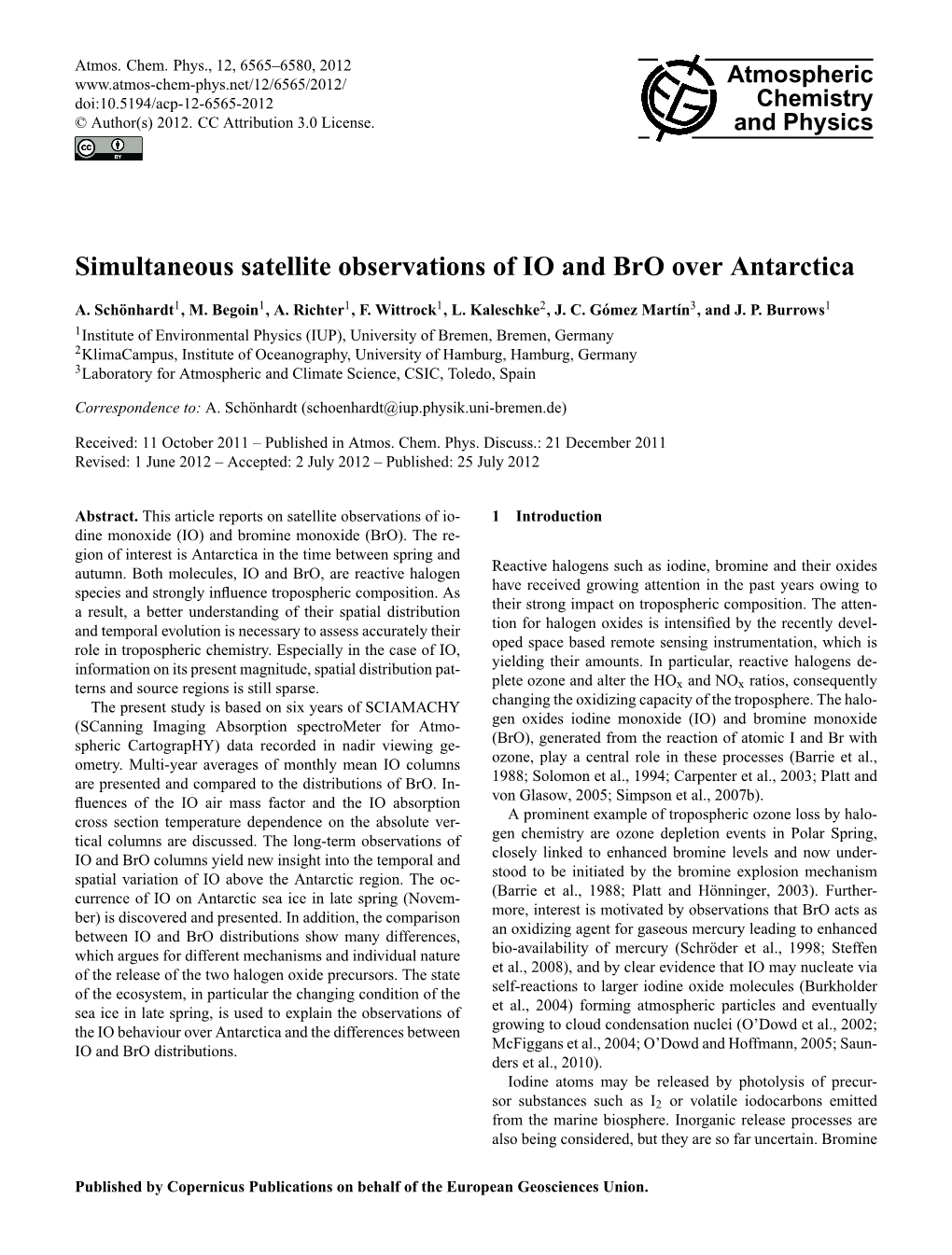 Simultaneous Satellite Observations of IO and Bro Over Antarctica