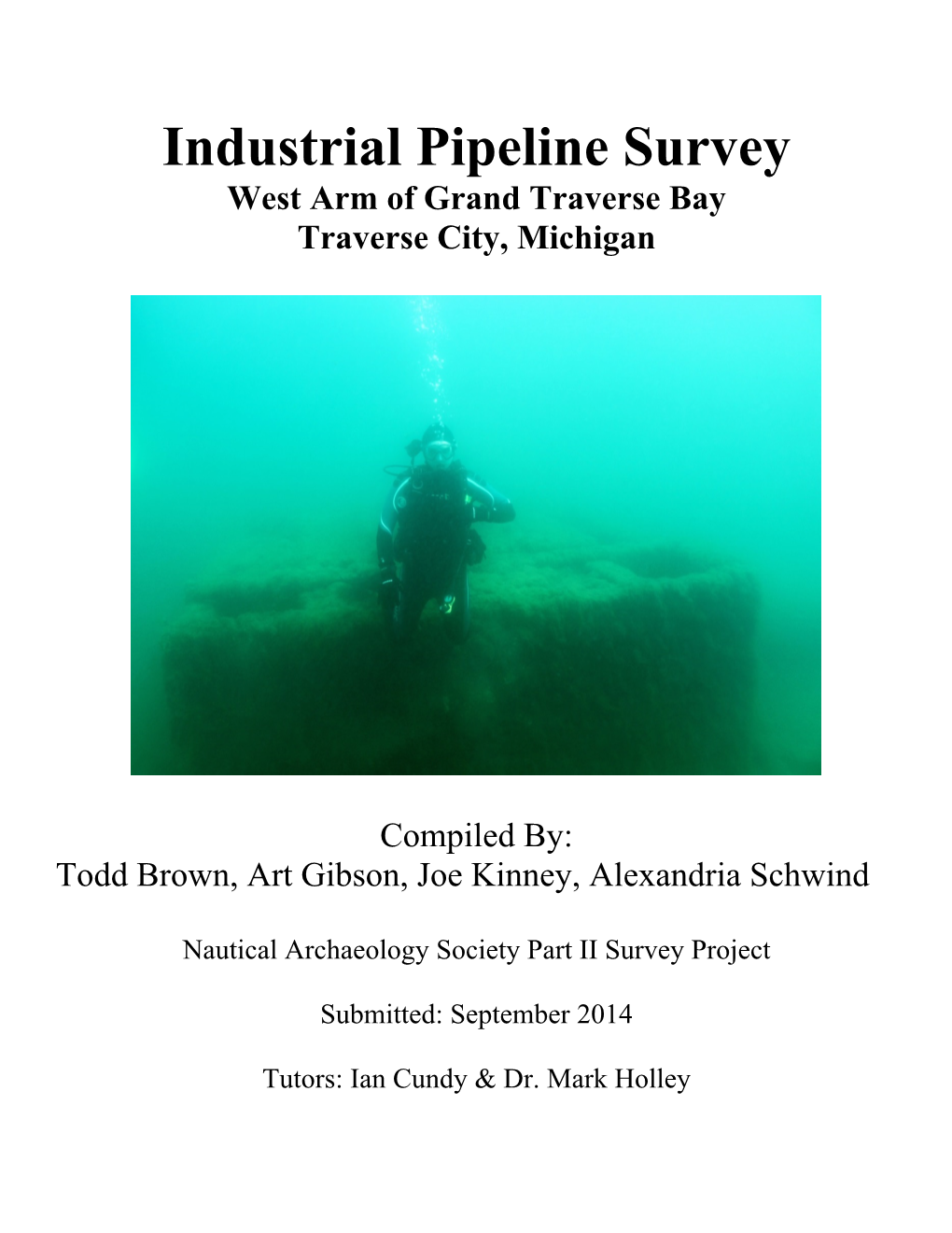 Industrial Pipeline Survey West Arm of Grand Traverse Bay Traverse City, Michigan