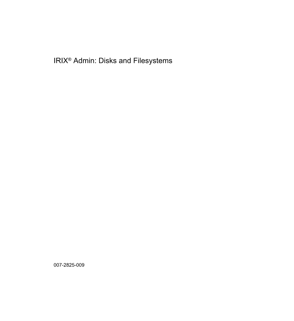 IRIX® Admin: Disks and Filesystems