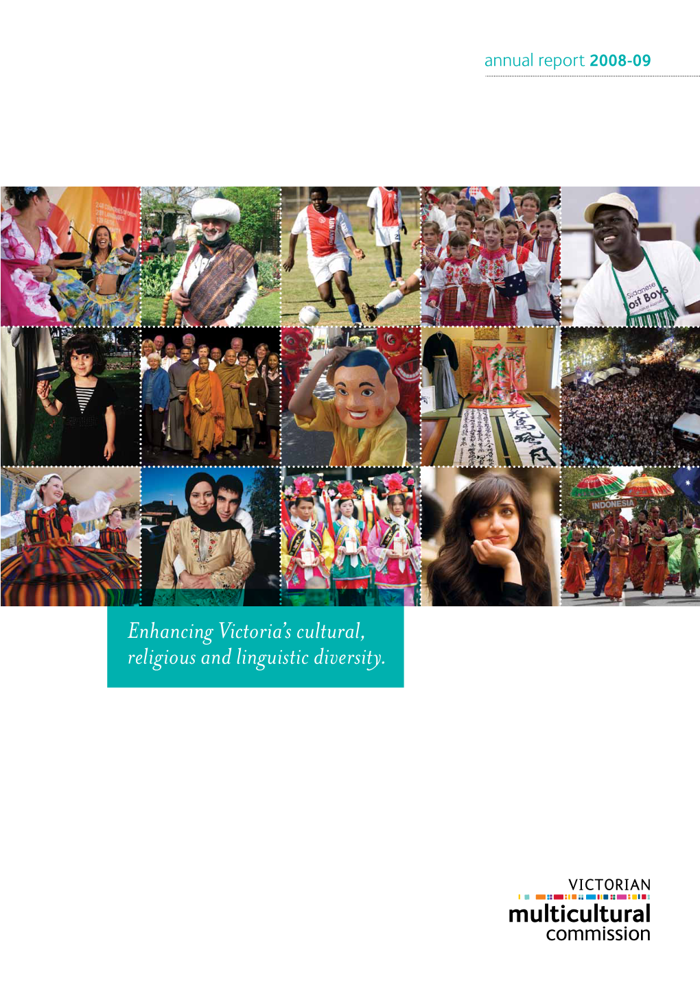 Enhancing Victoria's Cultural, Religious and Linguistic Diversity
