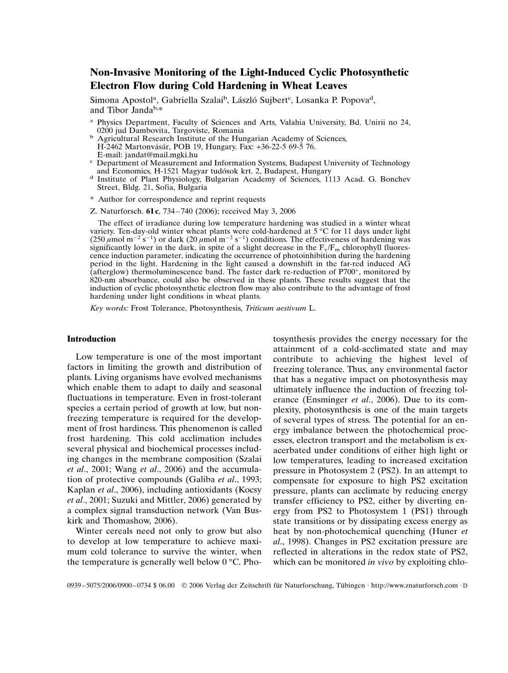 Non-Invasive Monitoring of the Light-Induced Cyclic Photosynthetic