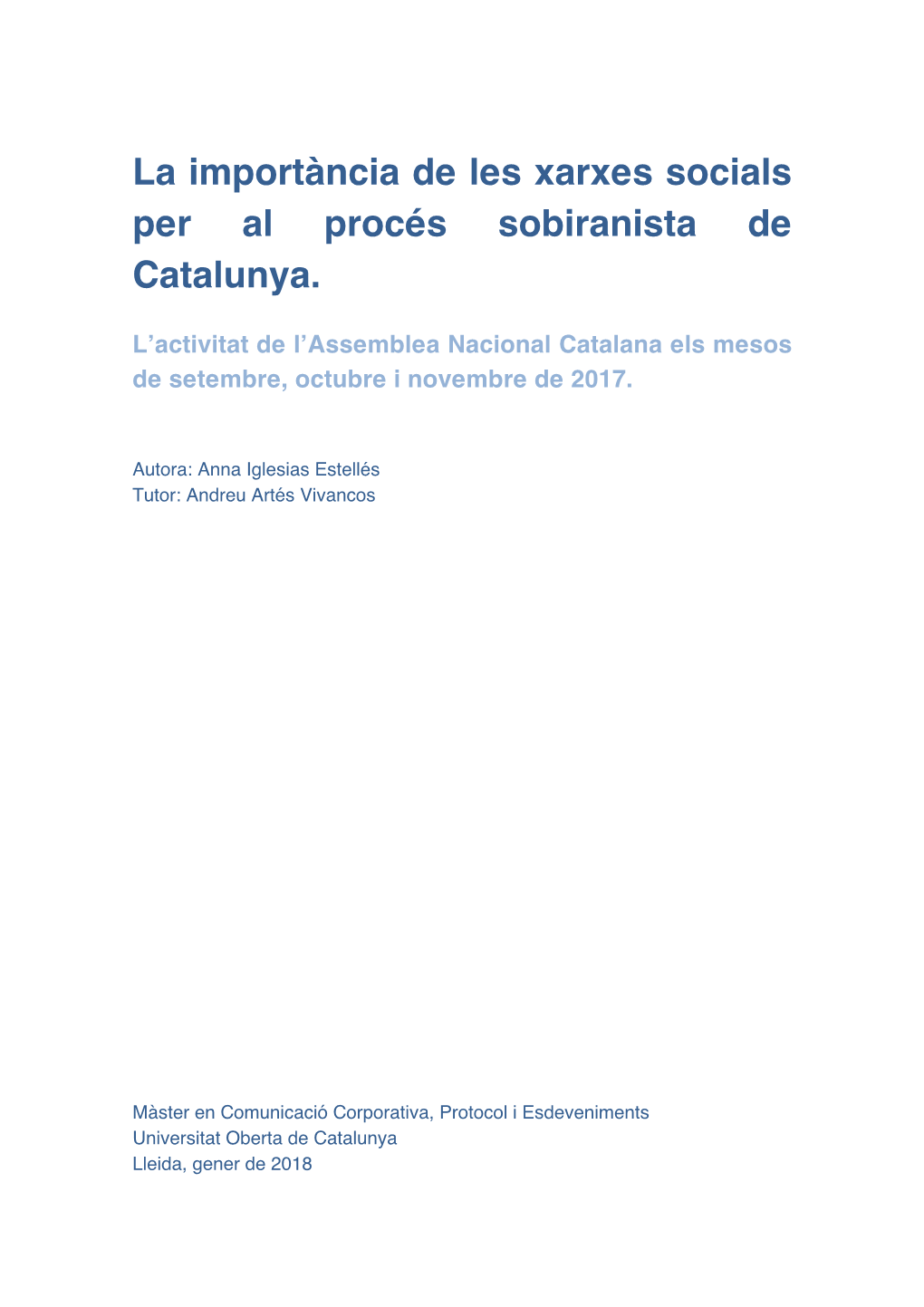 La Importància De Les Xarxes Socials Per Al Procès Sobiranista De