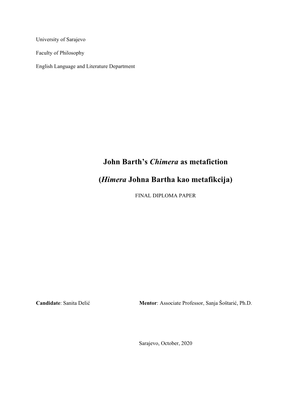 John Barth's Chimera As Metafiction (Himera Johna Bartha Kao