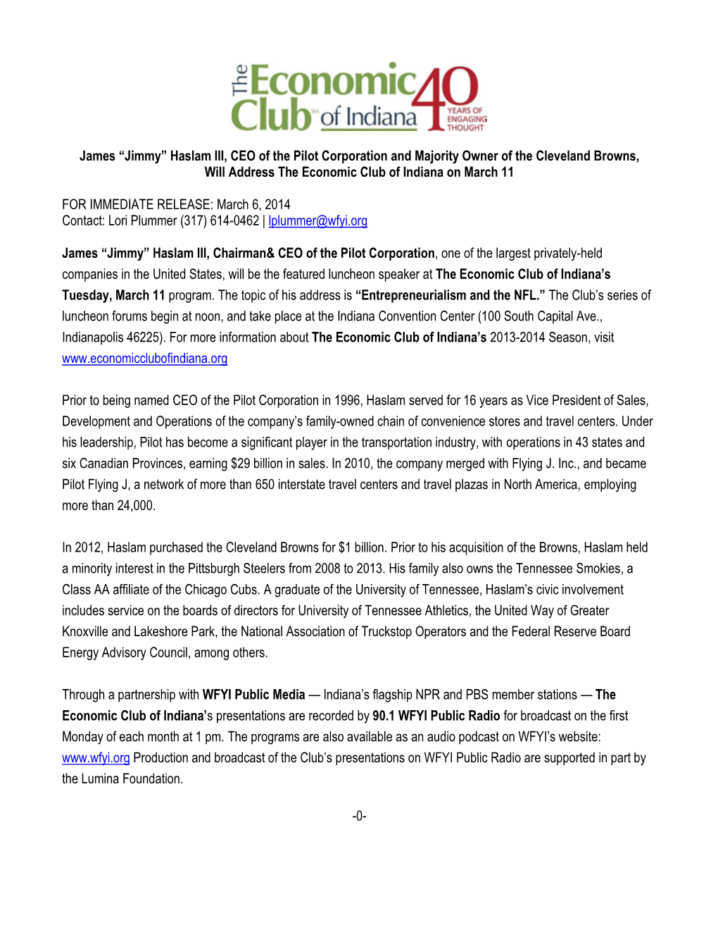 James “Jimmy” Haslam III, CEO of the Pilot Corporation and Majority Owner of the Cleveland Browns, Will Address the Economic Club of Indiana on March 11