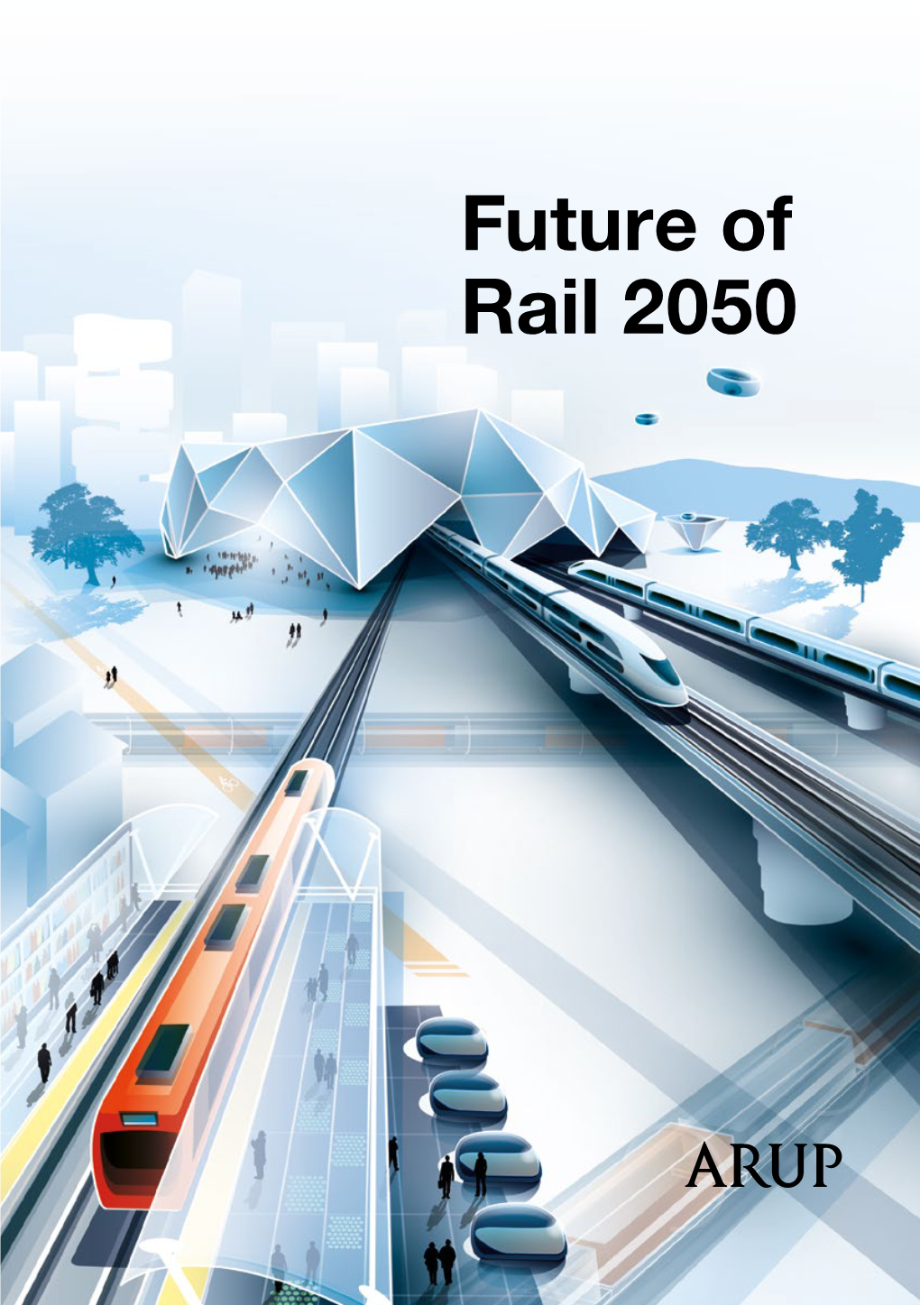 Future of Rail 2050