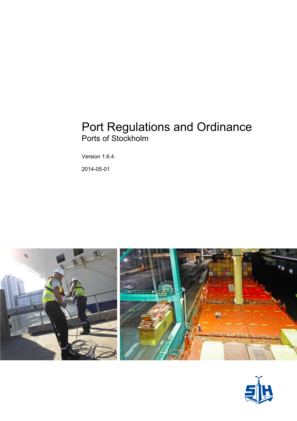 Port Regulations and Ordinance Ports of Stockholm
