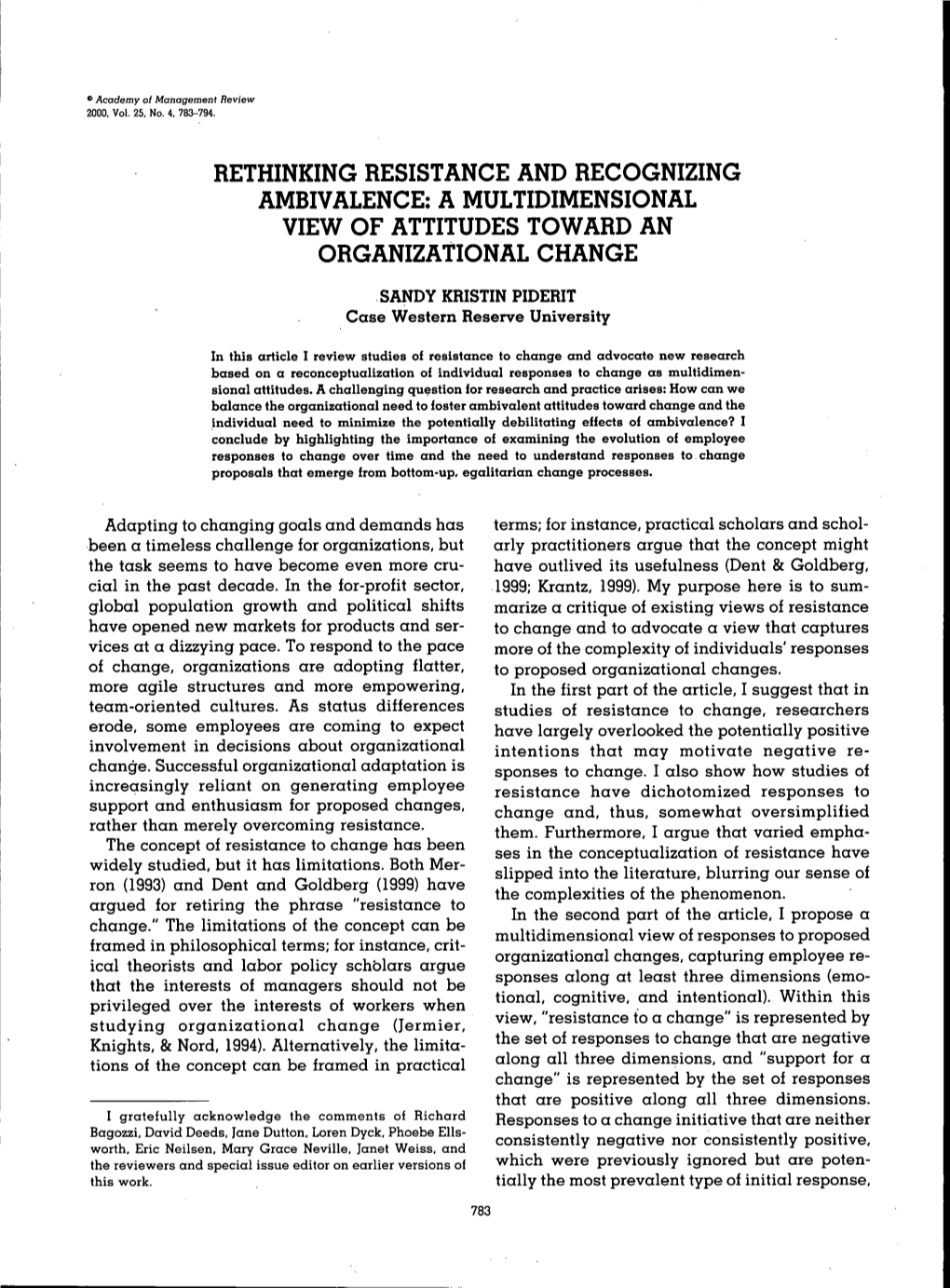 Rethinking Resistance and Recognizing Ambivalence: a Multidimensional View of Attitudes Toward an Organizational Change