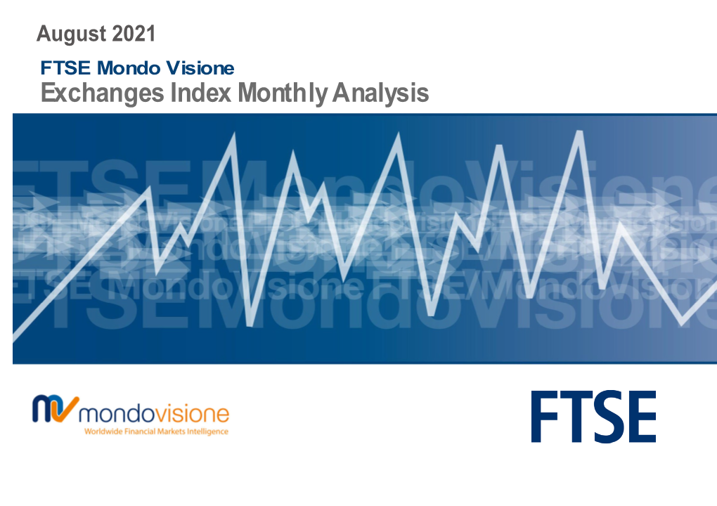 FTSE Mondo Visione Exchanges Index Monthly Analysis