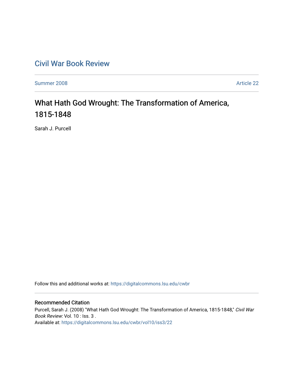 What Hath God Wrought: the Transformation of America, 1815-1848
