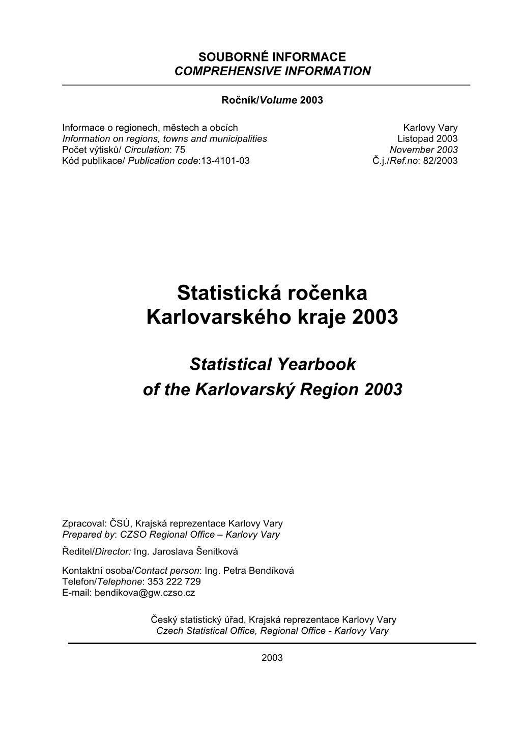 Statistická Ročenka Karlovarského Kraje 2003