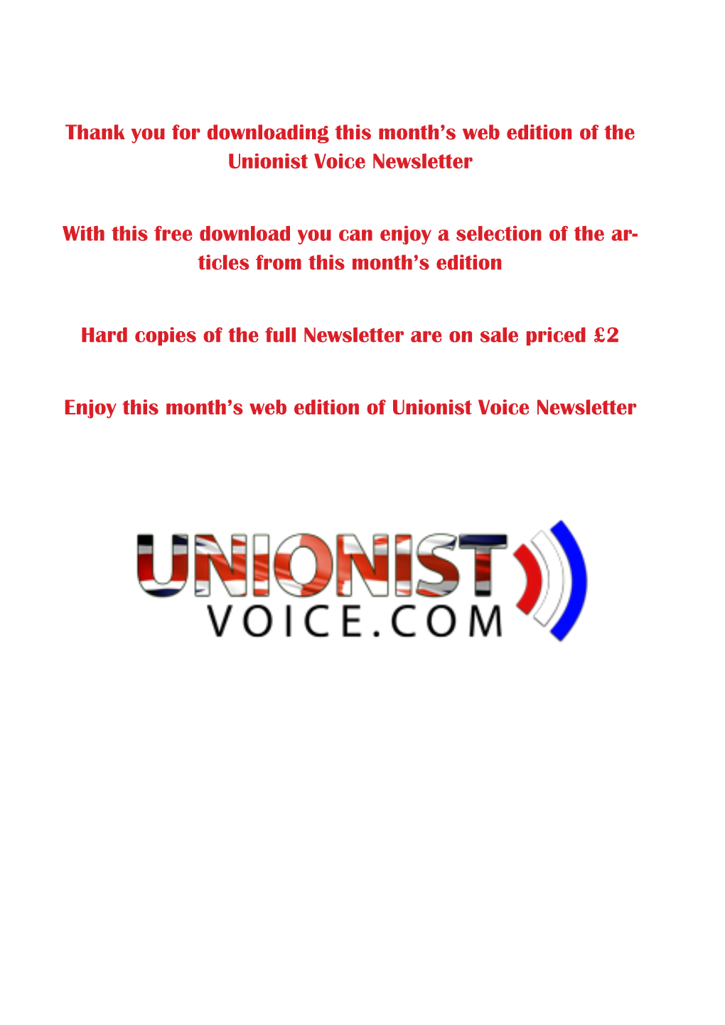Thank You for Downloading This Month's Web Edition of the Unionist