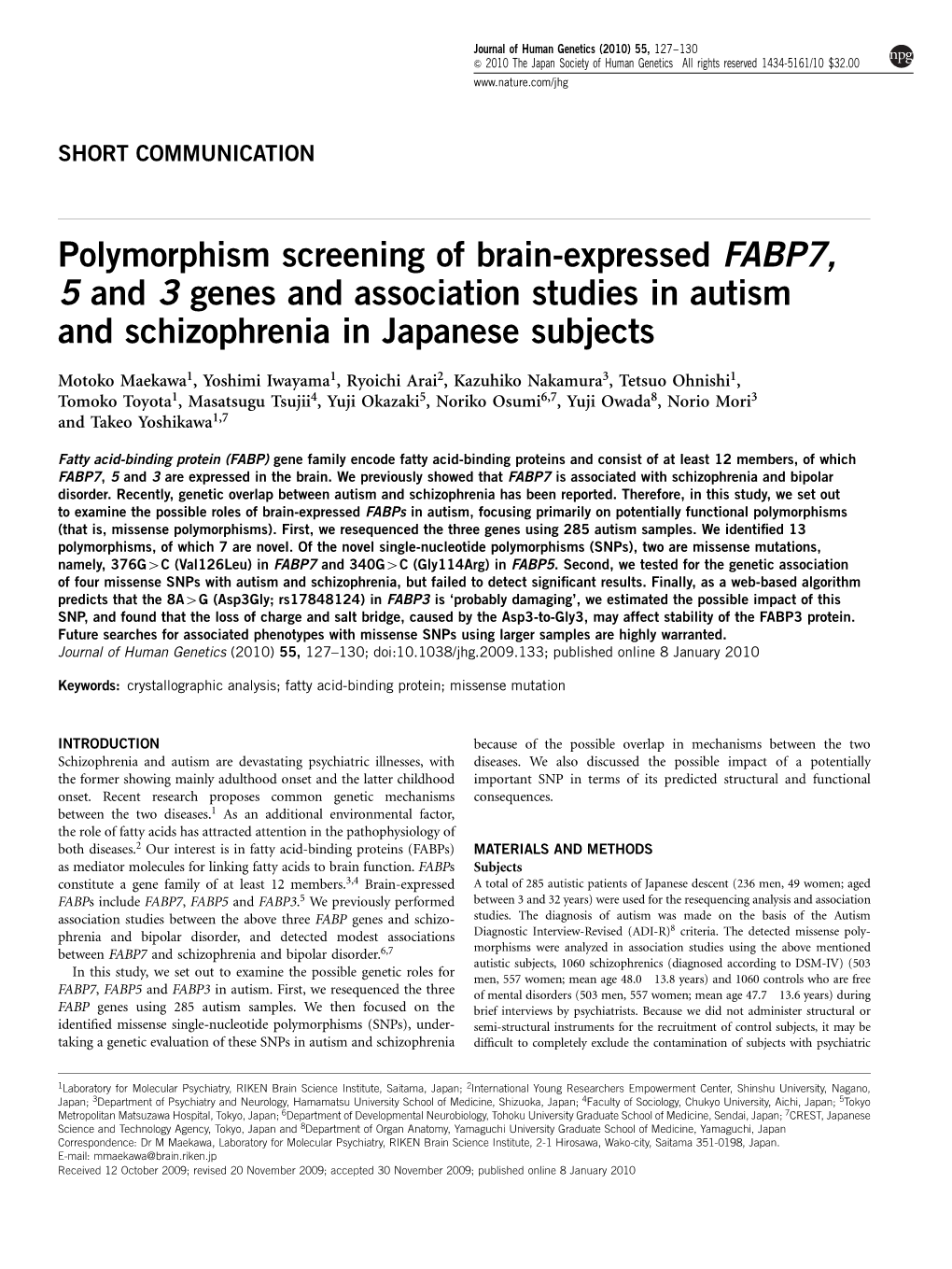 Polymorphism Screening of Brain-Expressed FABP7, 5 and 3 Genes and Association Studies in Autism and Schizophrenia in Japanese Subjects