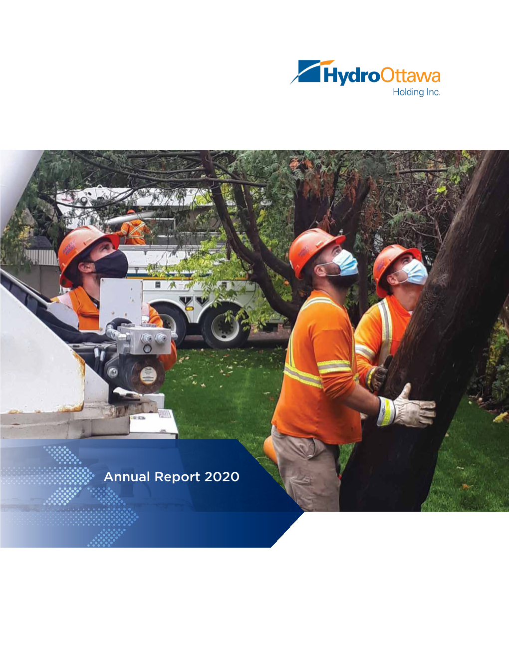 Annual Report 2020 Our Mission to Create Long-Term Value for Our Shareholder, Beneftting Our Customers and the Communities We Serve