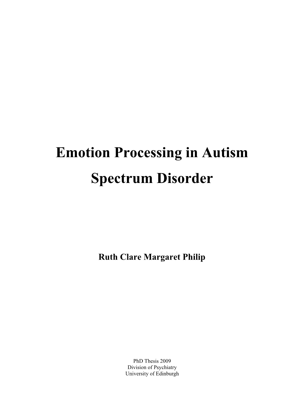 Emotion Processing in Autism Spectrum Disorder