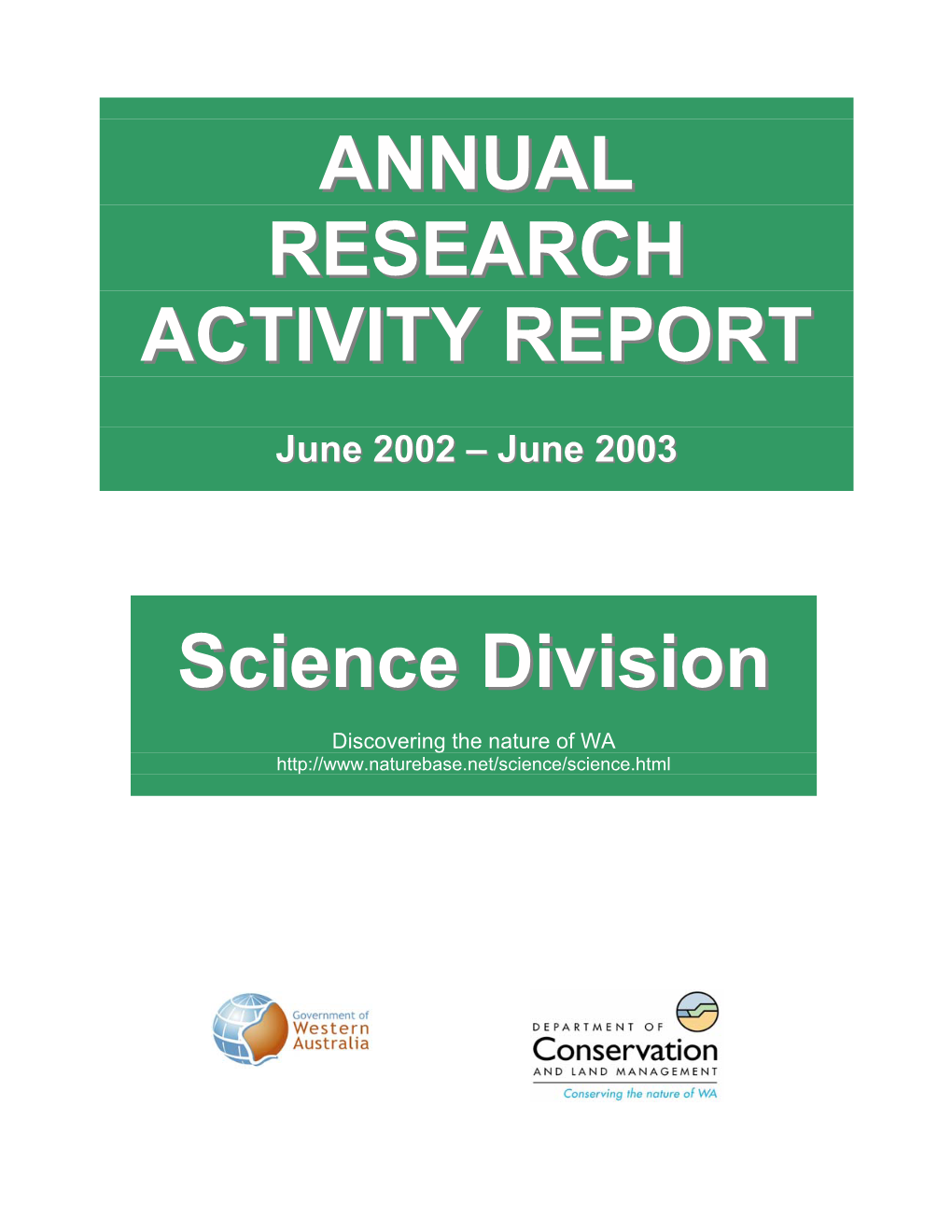 ANNUAL RESEARCH ACTIVITY REPORT Science Division