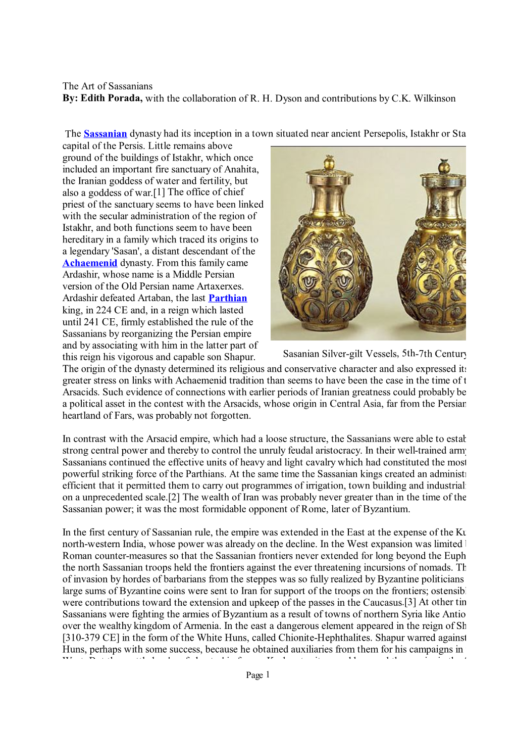 The Art of Sassanians By: Edith Porada, with the Collaboration of R. H. Dyson and Contributions by C.K. Wilkinson