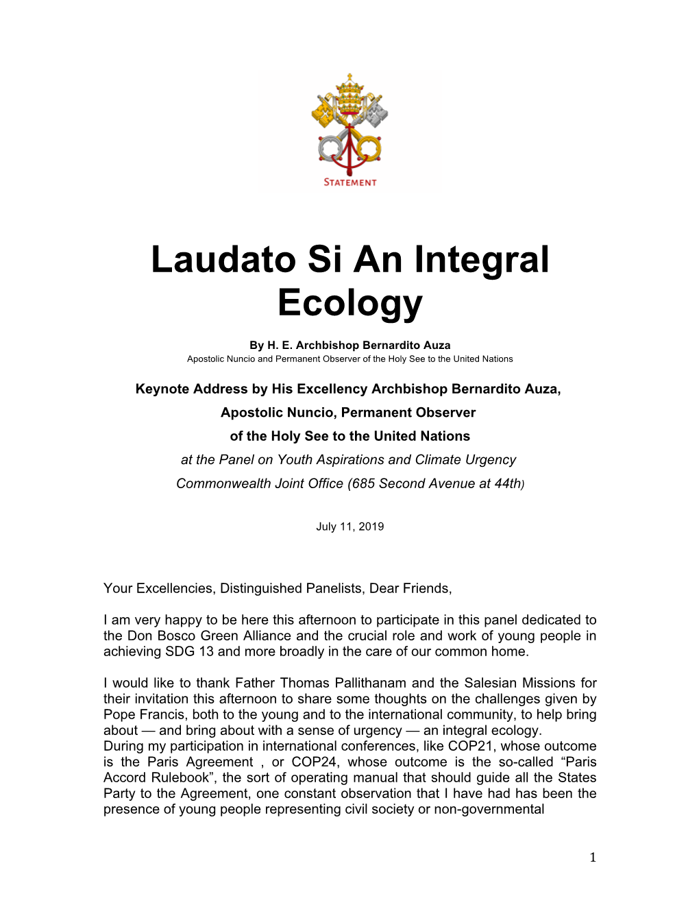 Laudato Si an Integral Ecology