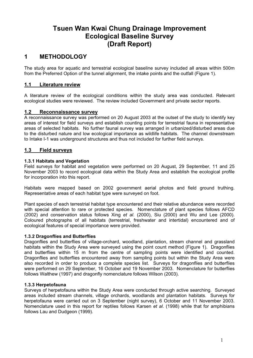 Tsuen Wan Kwai Chung Drainage Improvement Ecological Baseline Survey (Draft Report)