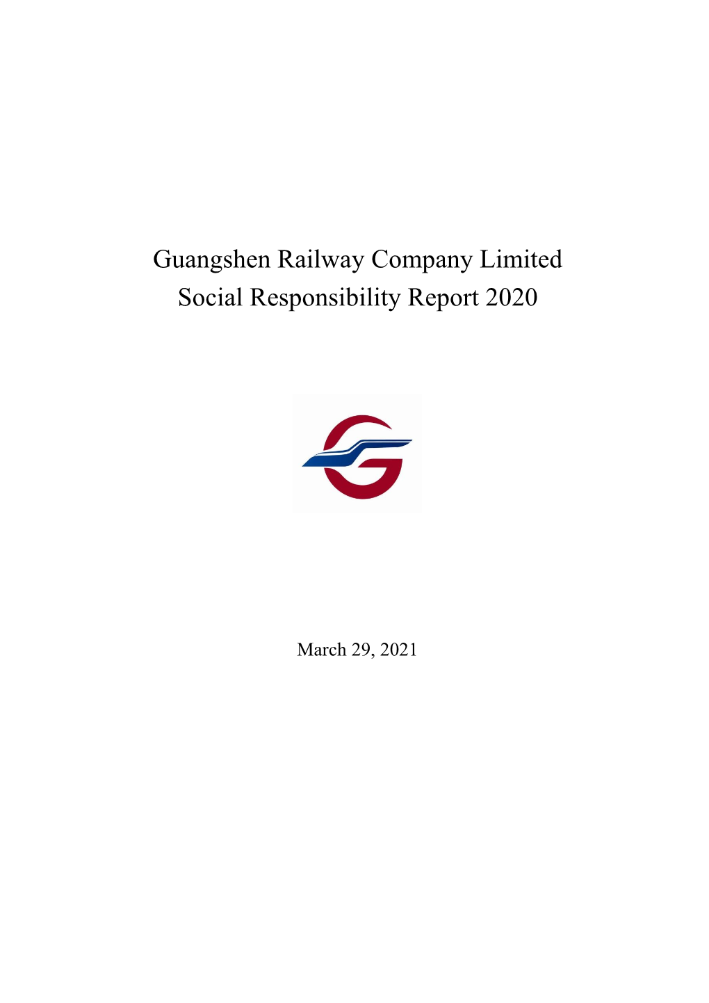 Guangshen Railway Company Limited Social Responsibility Report 2020