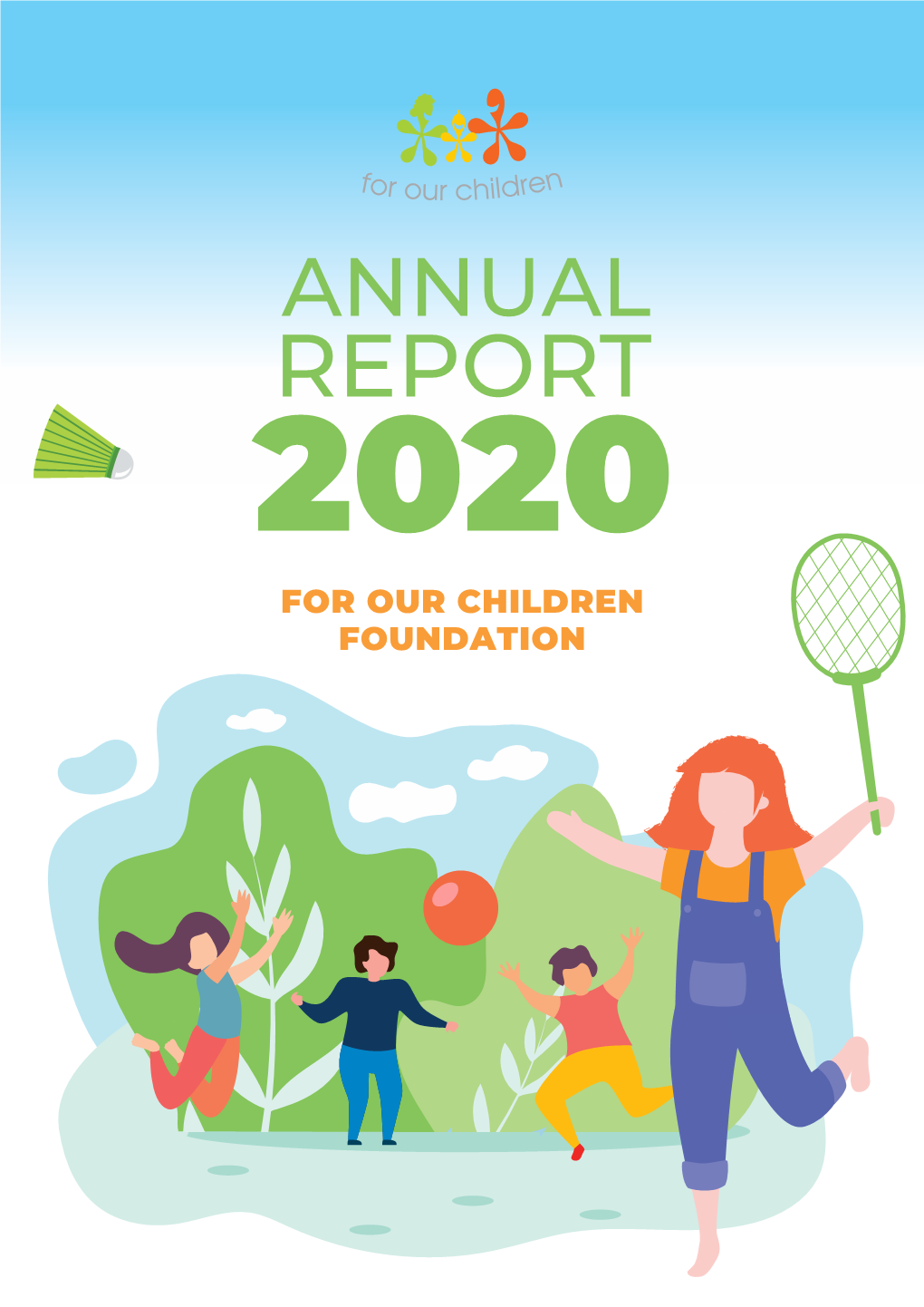 2020 Annual Report on the Work of the for Our Children Foundation