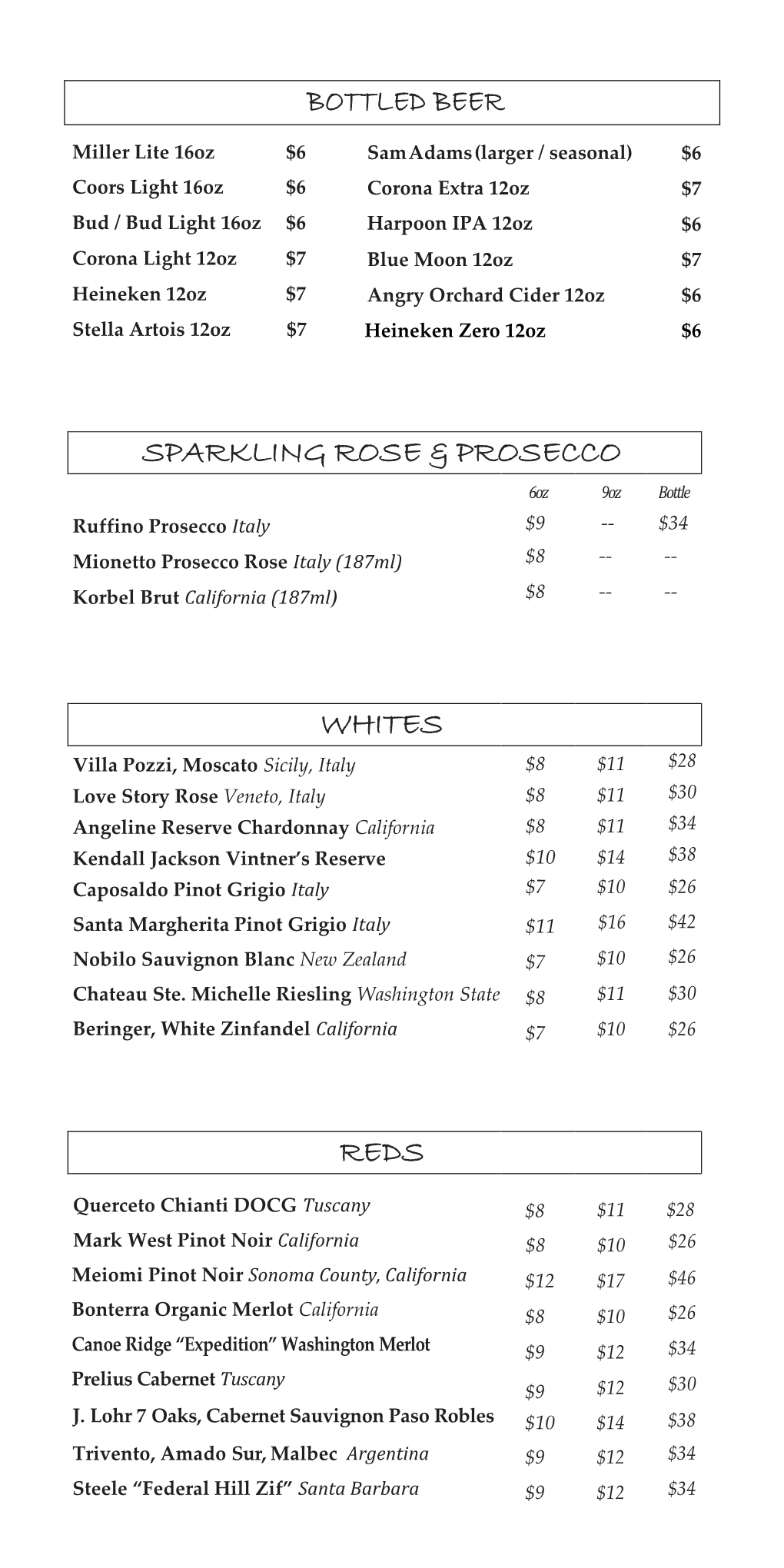 Bottled Beer Sparkling Rose & Prosecco Whites Reds