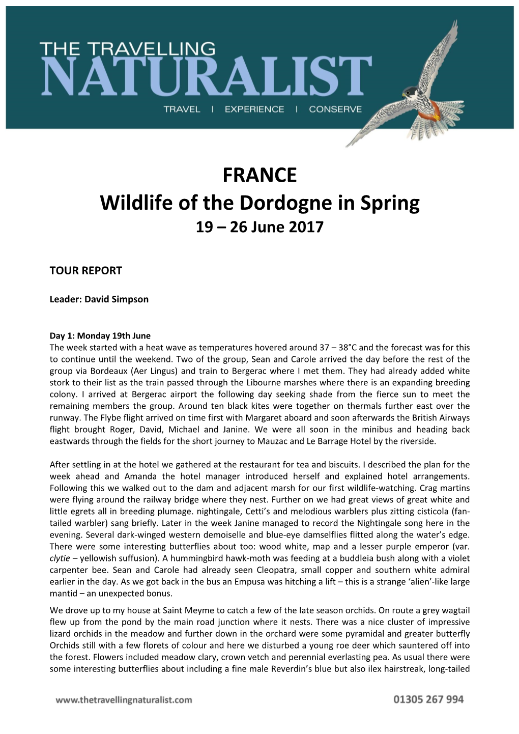 FRANCE Wildlife of the Dordogne in Spring 19 – 26 June 2017