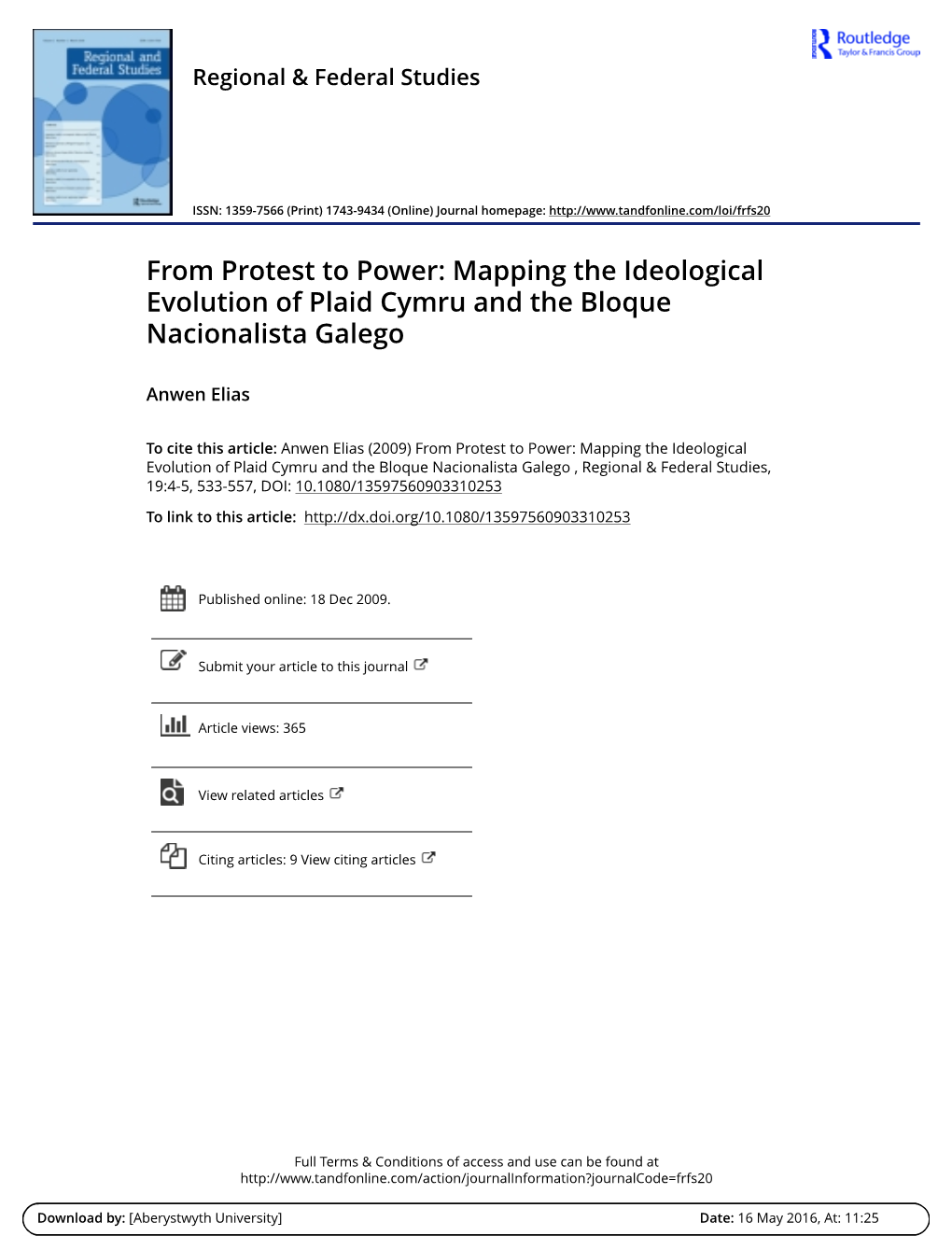 From Protest to Power: Mapping the Ideological Evolution of Plaid Cymru and the Bloque Nacionalista Galego