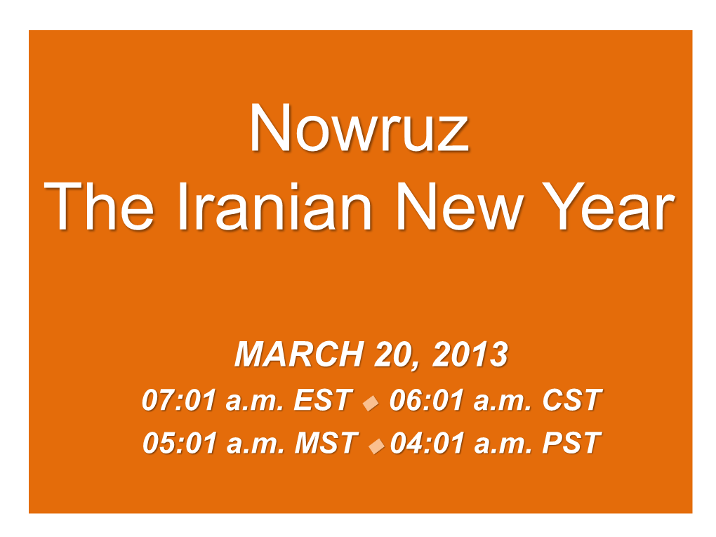 Nowruz the Iranian New Year