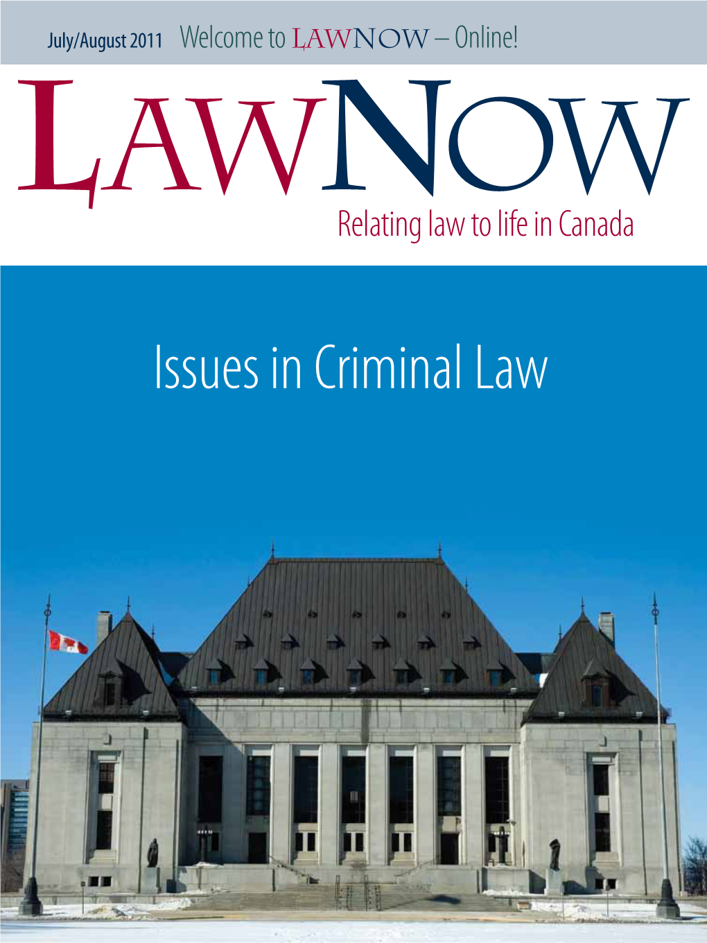 Issues in Criminal Law Contents July/August 2011