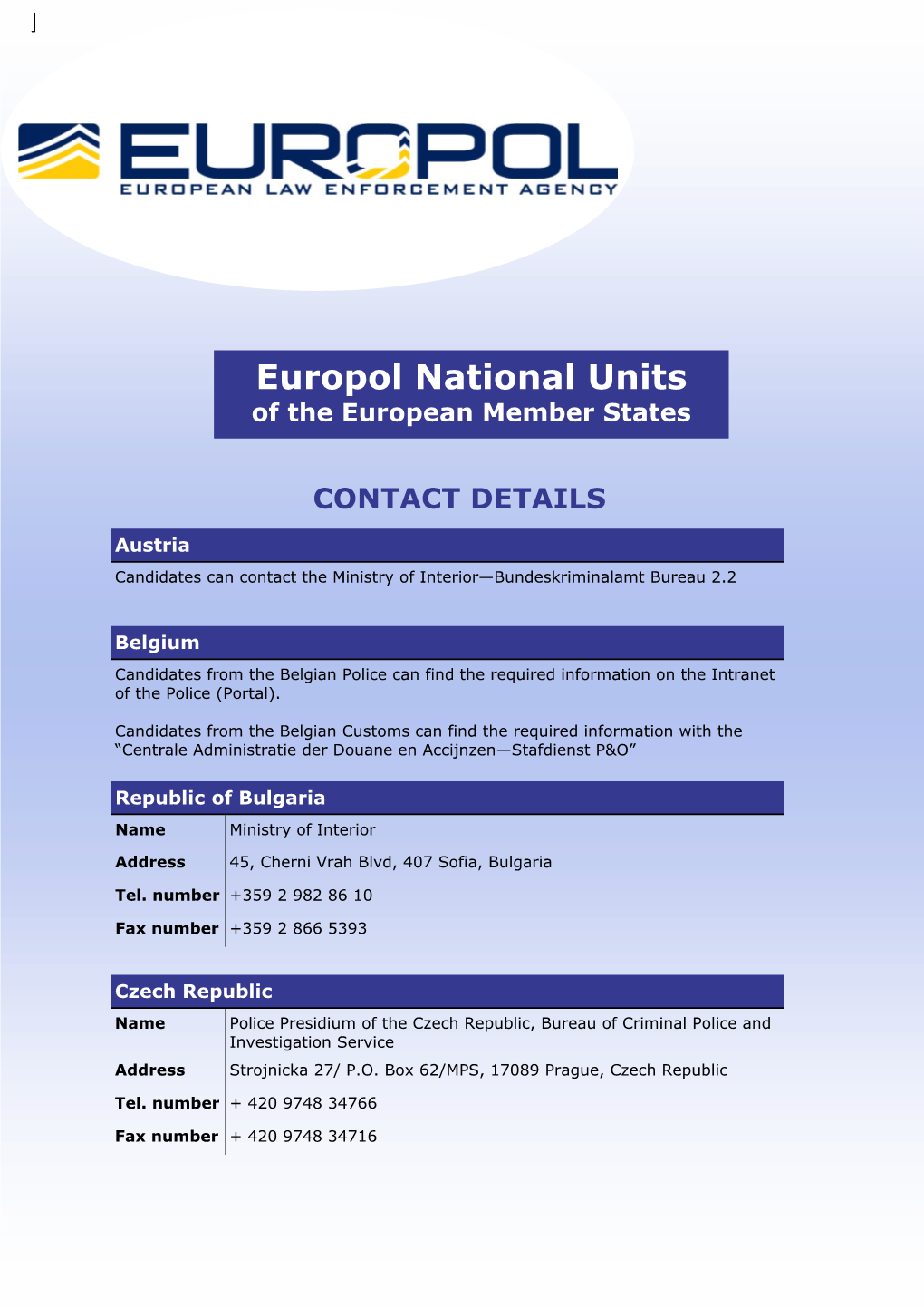 Europol National Units of the European Member States