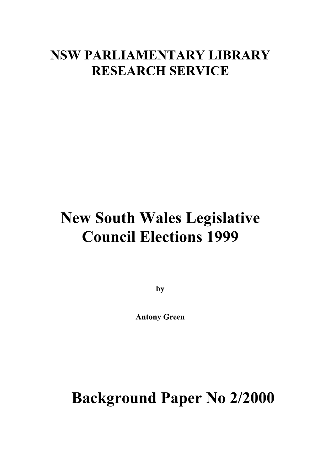 New South Wales Legislative Council Elections 1999 Background Paper