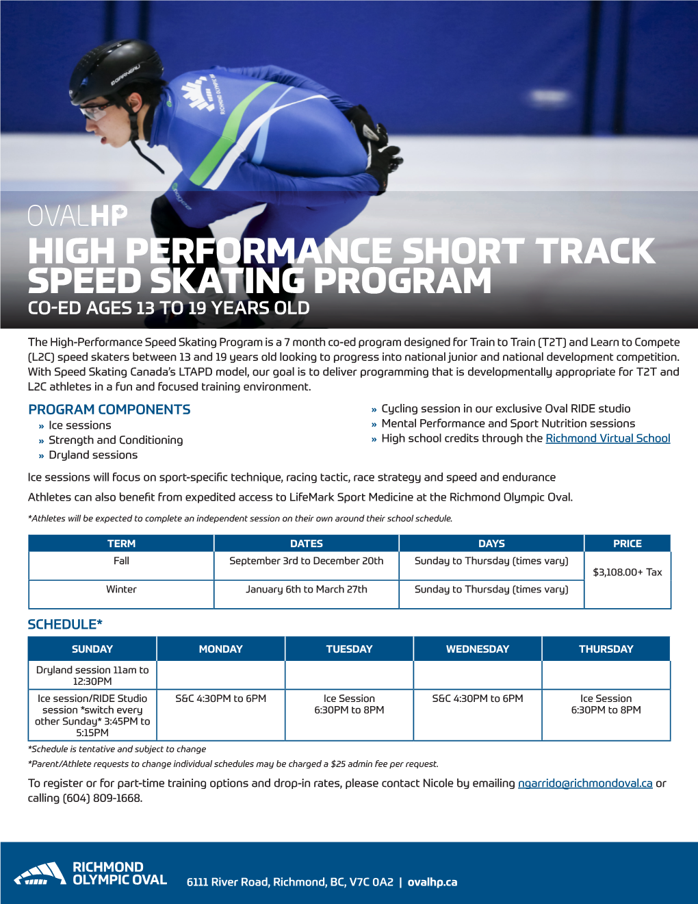 High Performance Short Track Speed Skating Program Co-Ed Ages 13 to 19 Years Old