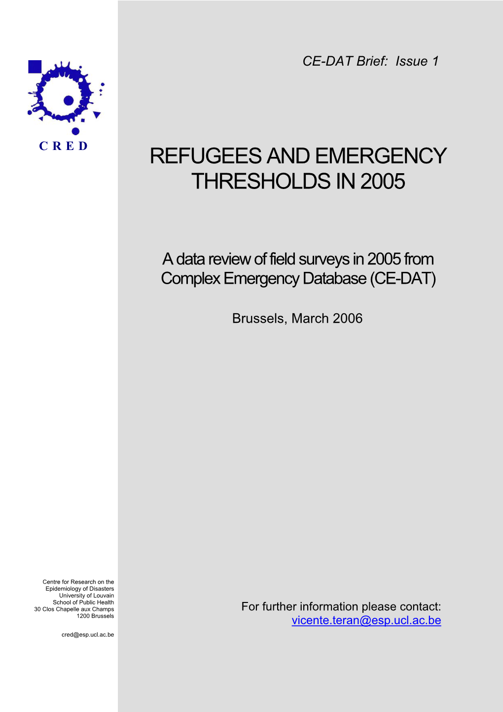 Refugees and Emergency Thresholds in 2005