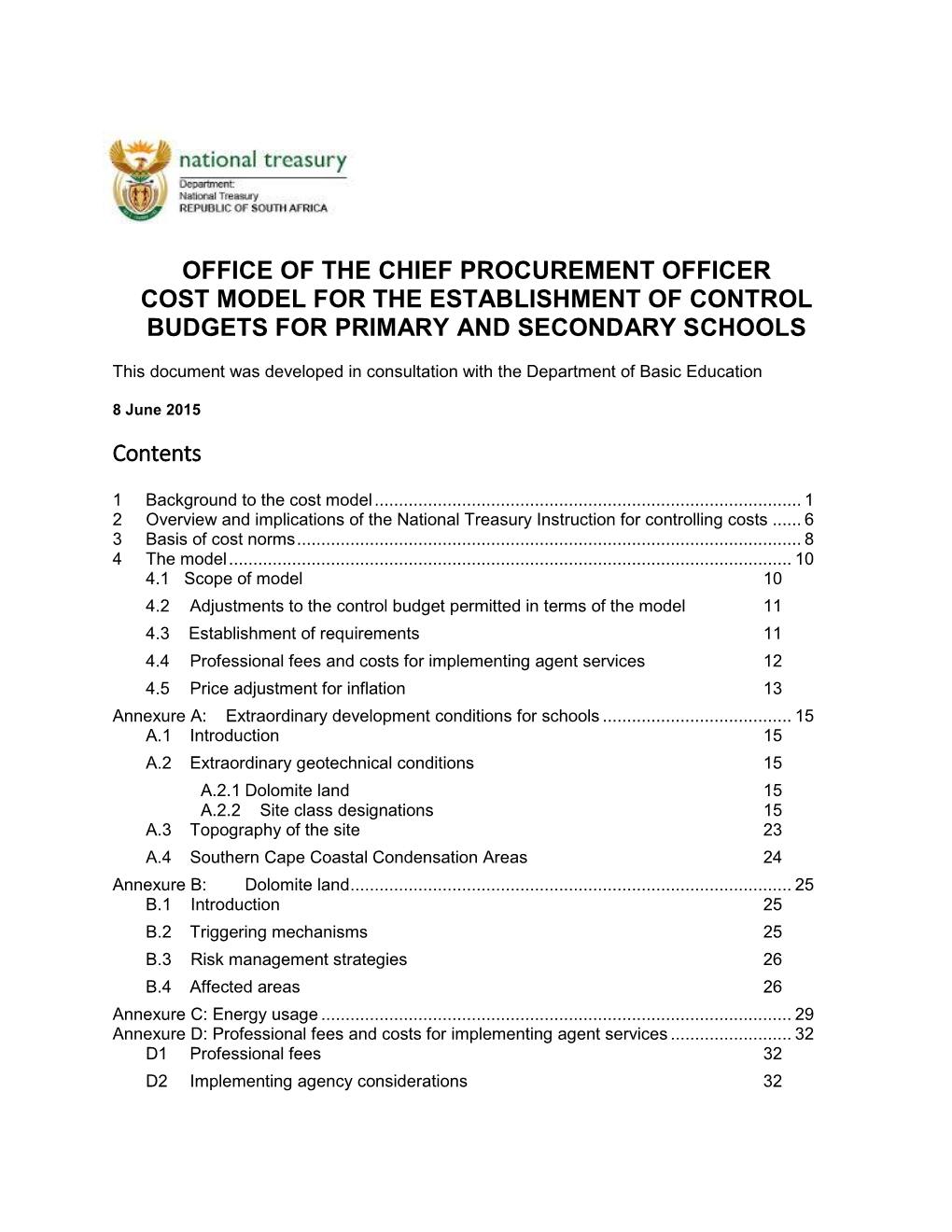 OFFICE of the CHIEF PROCUREMENT OFFICER COST MODEL for the ESTABLISHMENT of CONTROL BUDGETS for PRIMARY and SECONDARY SCHOOLS Co