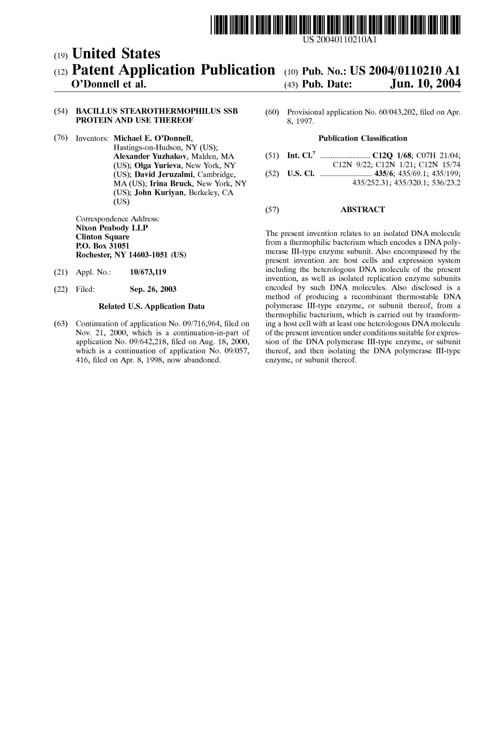 (12) Patent Application Publication (10) Pub. No.: US 2004/0110210 A1 O'donnell Et Al
