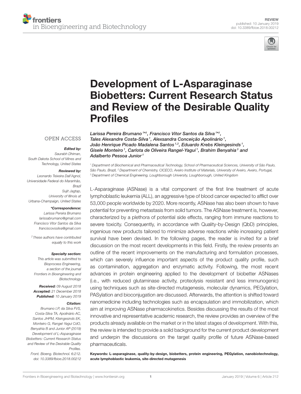 Development of L-Asparaginase Biobetters: Current Research Status and Review of the Desirable Quality Proﬁles