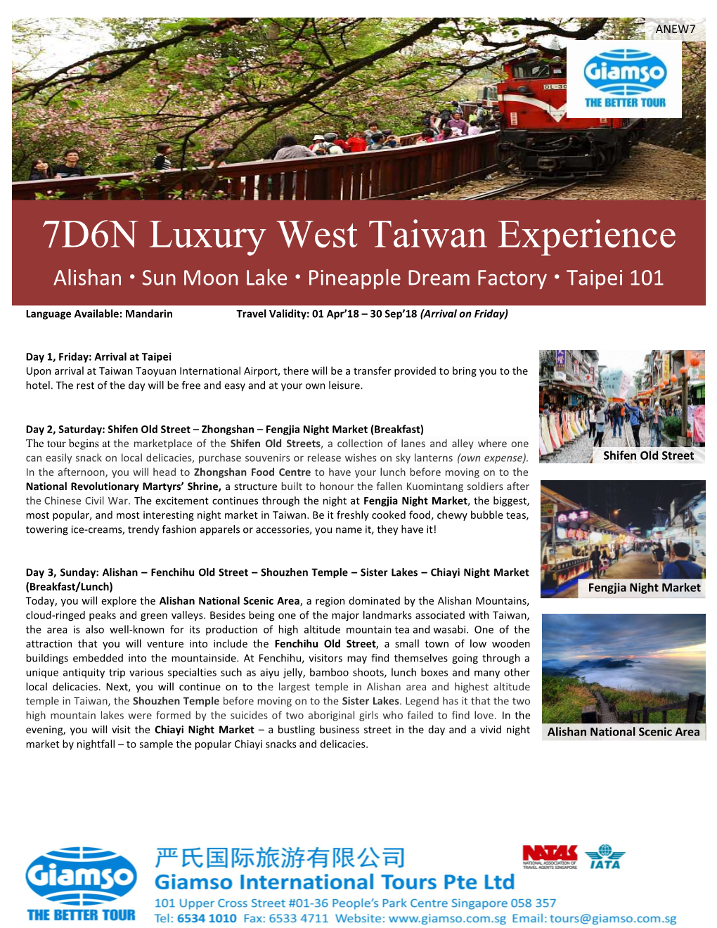 7D6N Luxury West Taiwan Experience Alishan  Sun Moon Lake  Pineapple Dream Factory  Taipei 101