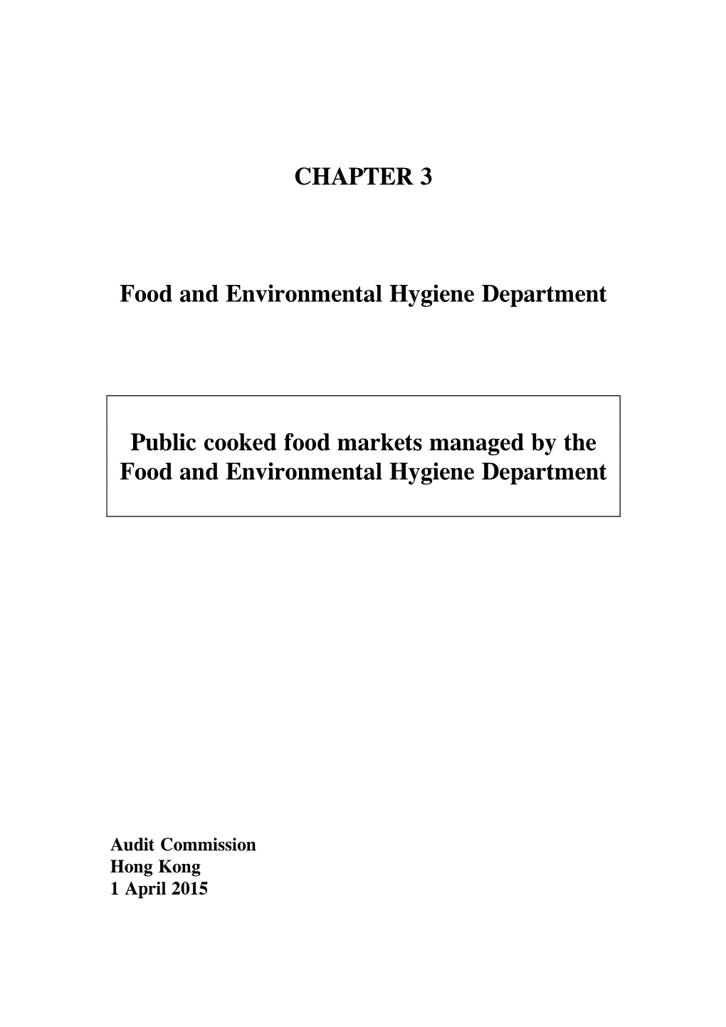 CHAPTER 3 Food and Environmental Hygiene Department Public Cooked