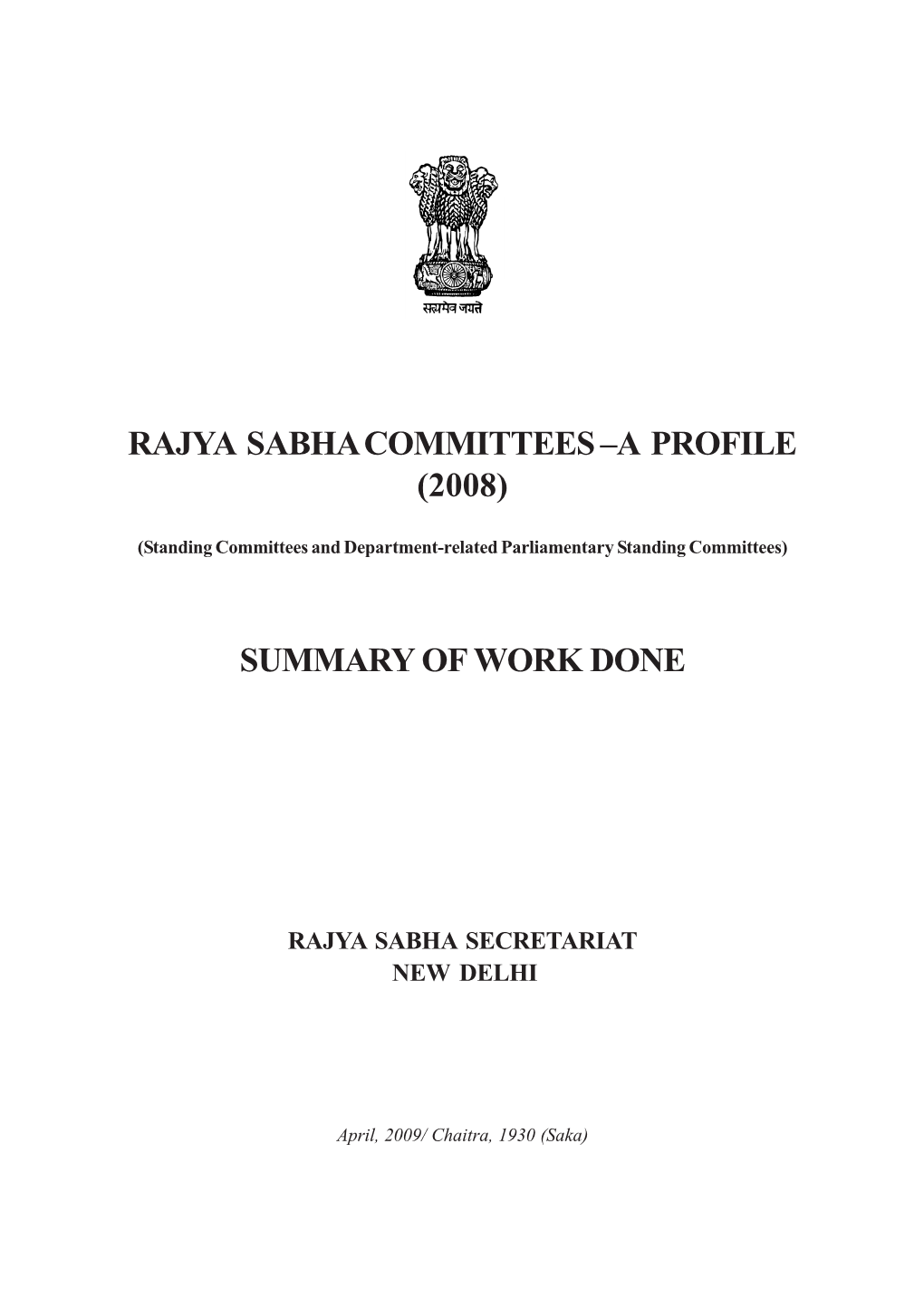 Rajya Sabha Committees –A Profile (2008)