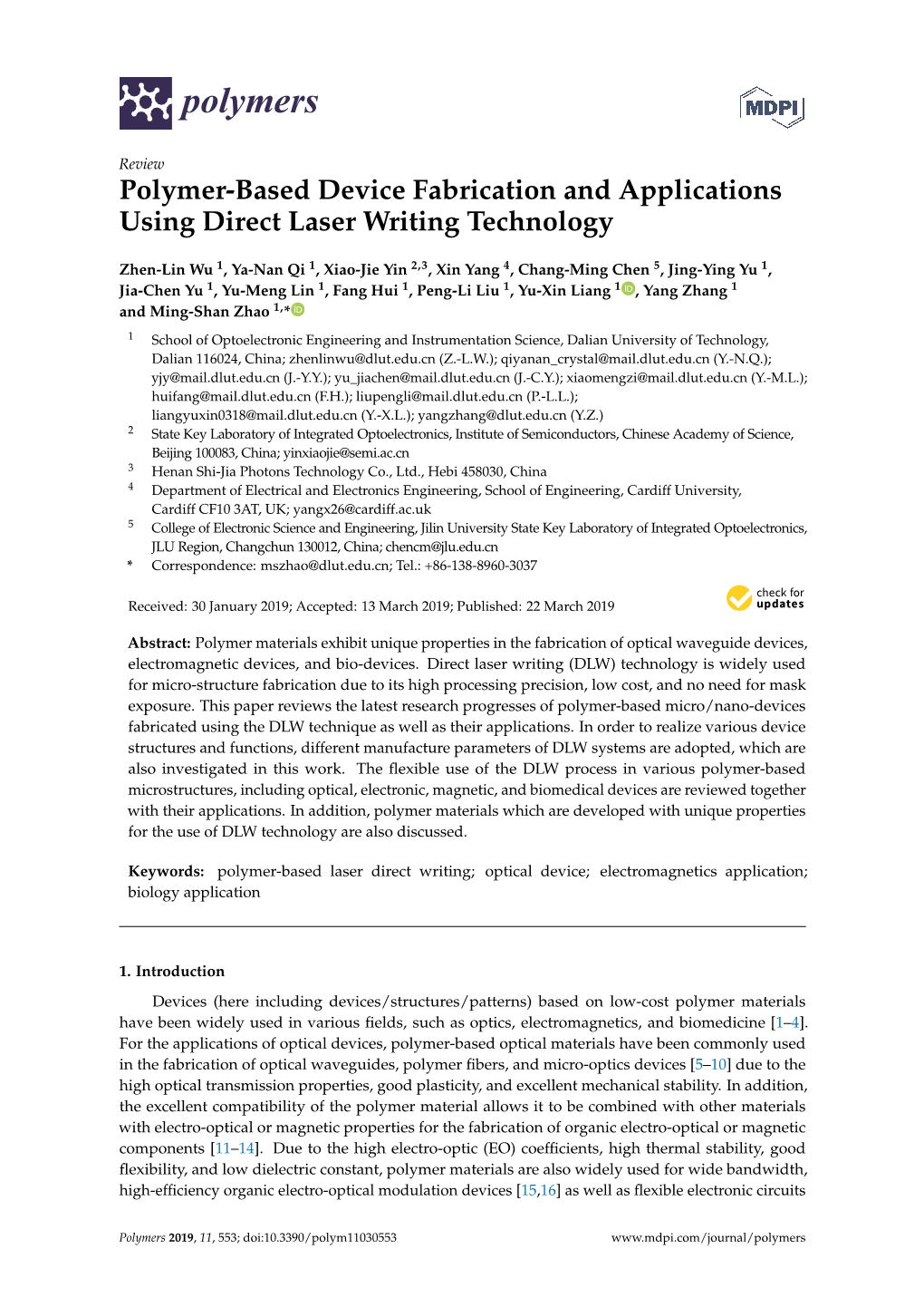 Polymer-Based Device Fabrication and Applications Using Direct Laser Writing Technology