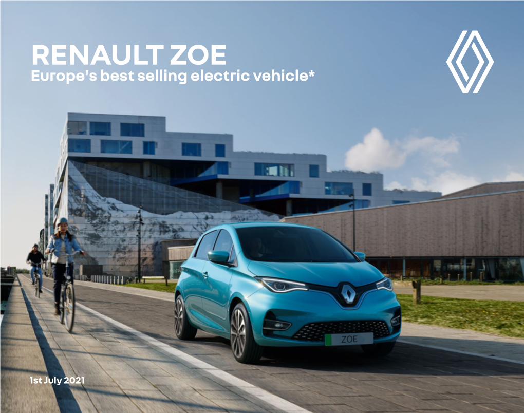 RENAULT ZOE Europe's Best Selling Electric Vehicle*
