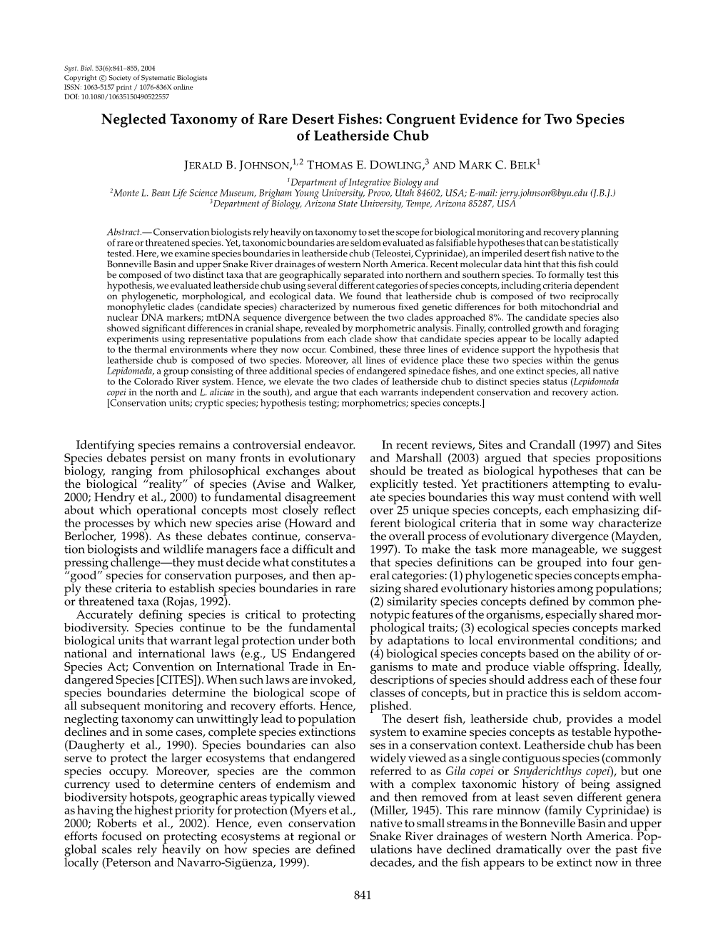 Congruent Evidence for Two Species of Leatherside Chub