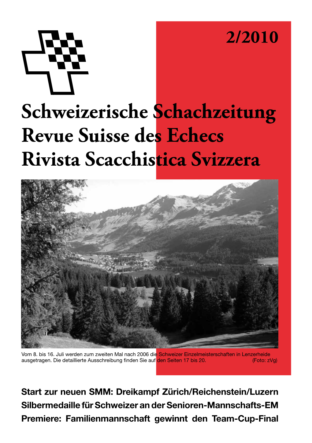 Schweizerische Schachzeitung Revue Suisse Des Echecs Rivista Scacchistica Svizzera