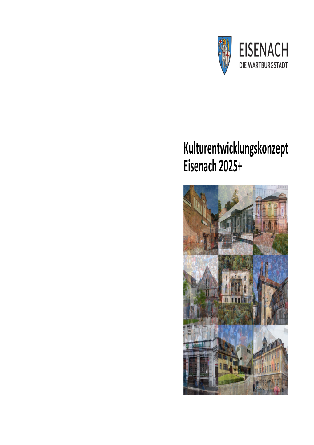Kulturentwicklungskonzept Eisenach 2025+