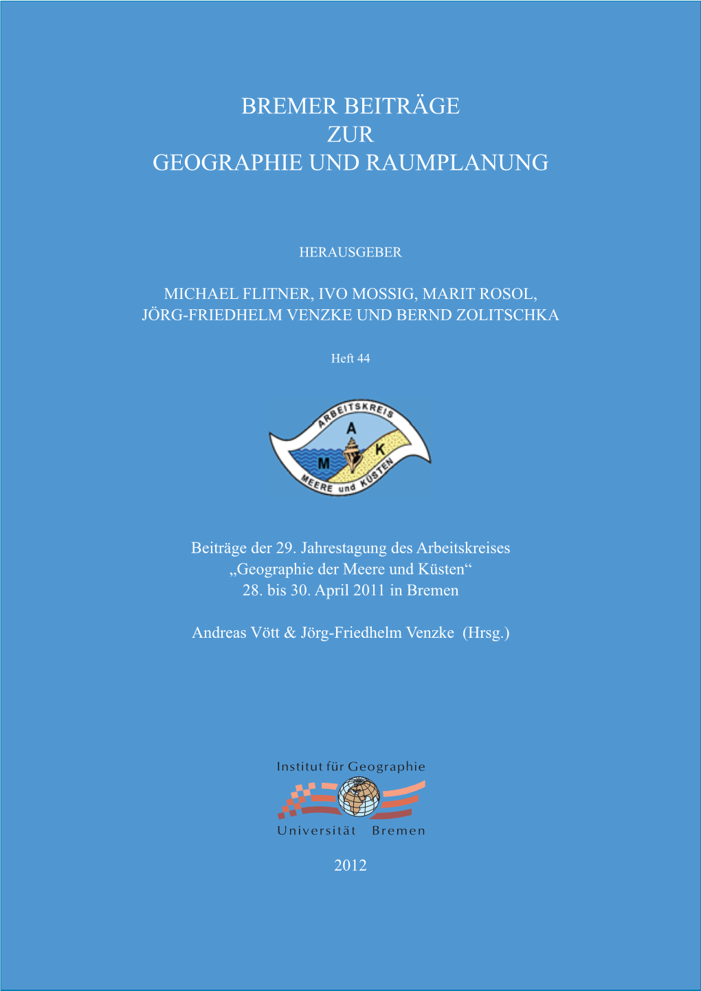 Bremer Beiträge Zur Geographie Und Raumplanung