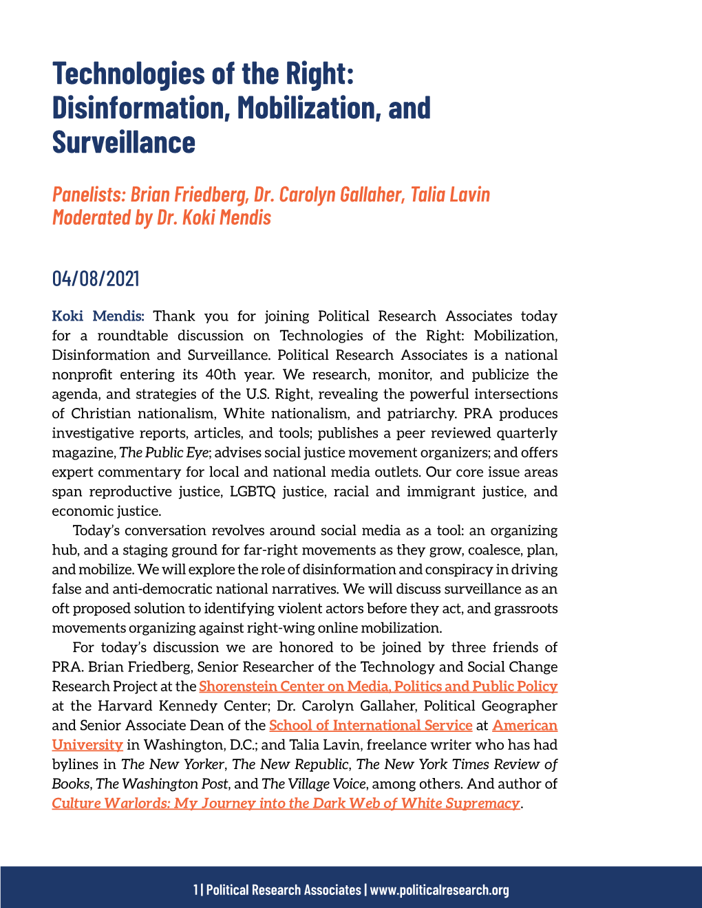 Technologies of the Right: Disinformation, Mobilization, and Surveillance