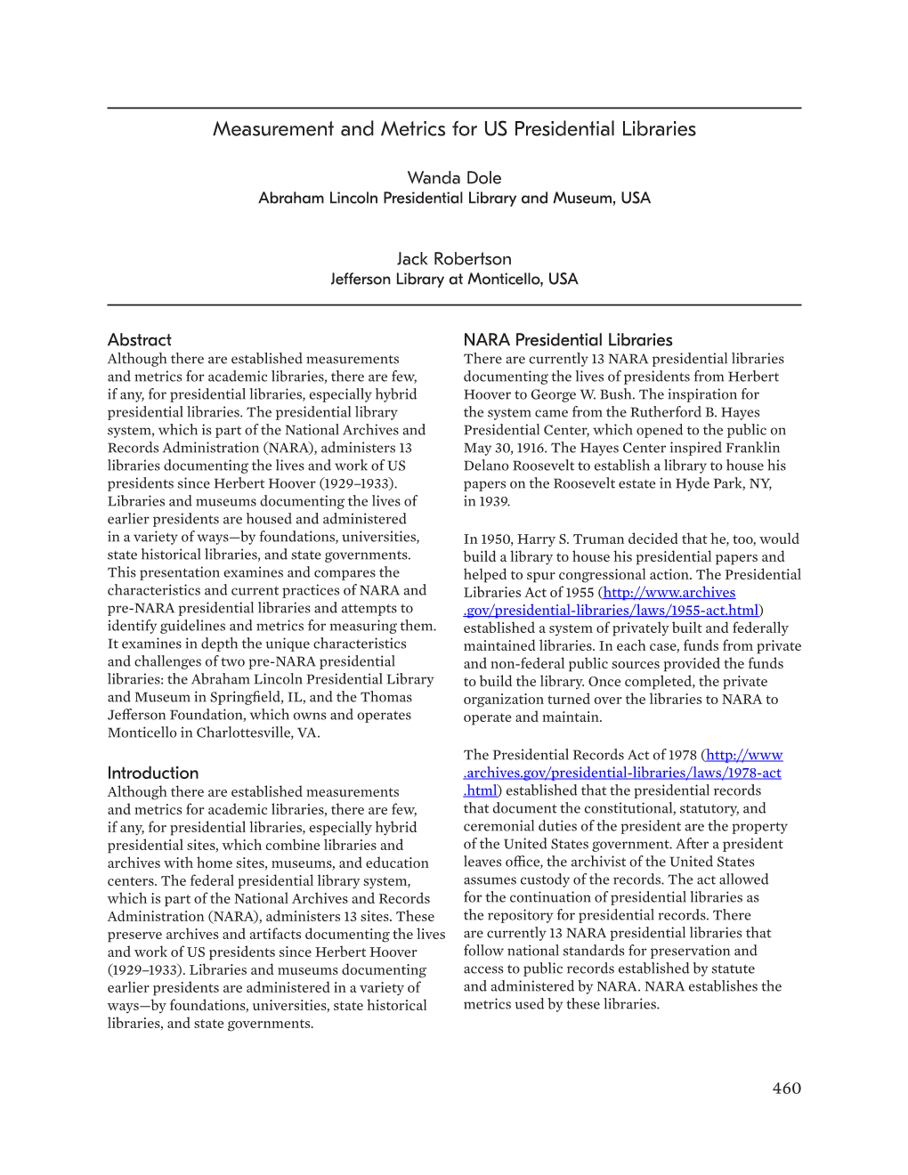 Measurement and Metrics for US Presidential Libraries